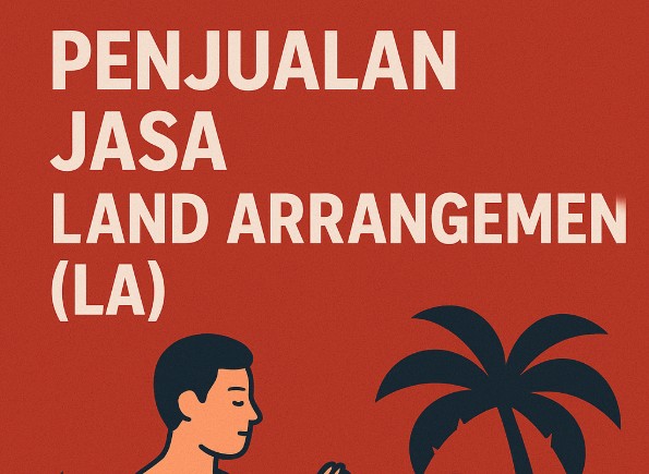 Jasa Land Arrangement (LA)