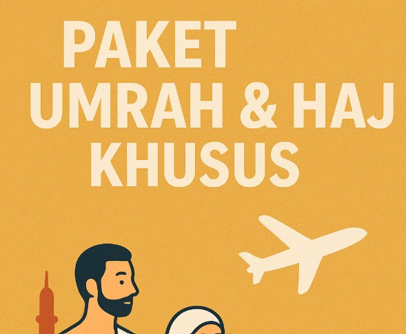 Paket Umrah dan Haji Khusus